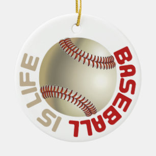 Baseball is Life Ceramic Ornament