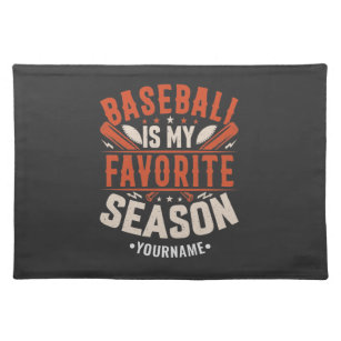 Baseball is my Favorite Season Cloth Placemat