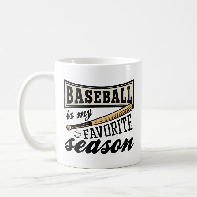 Baseball Is My Favorite Season Coffee Mug (Left)
