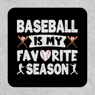 Baseball Is My Favorite Season, Funny Baseball Patch