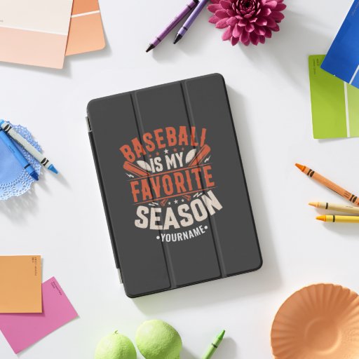 Baseball is my Favorite Season iPad Pro Cover
