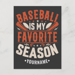 Baseball is my Favorite Season Postcard