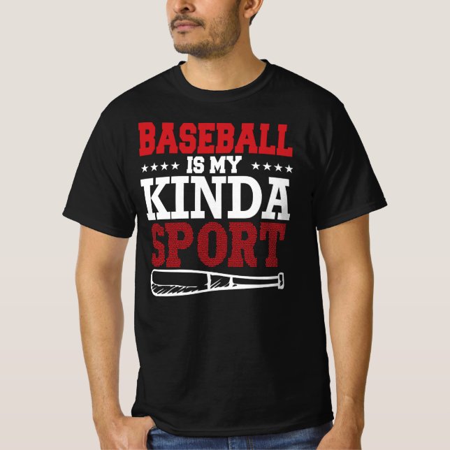 Baseball Is My Kinda Sport Men's T-Shirt (Front)
