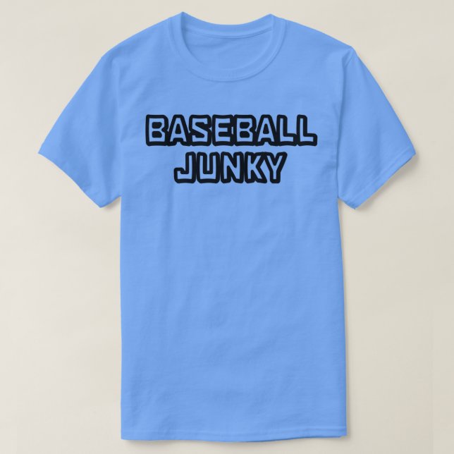 BASEBALL JUNKY T-Shirt (Design Front)