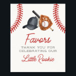 Baseball Little Rookie Favors Birthday Party Sign<br><div class="desc">Step up to the plate and hit a home run with our Classic Baseball theme party decor, perfect for your little rookie's big day! This fun collection captures the timeless charm of America's favorite pastime. Our decor will make your next celebration a grand slam! ★ Let me help you plan...</div>