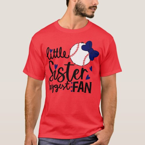 Baseball Little Sister Biggest Fan Sister Baseball T_Shirt