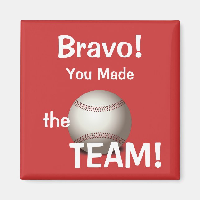 Baseball Made the Team Magnet (Front)