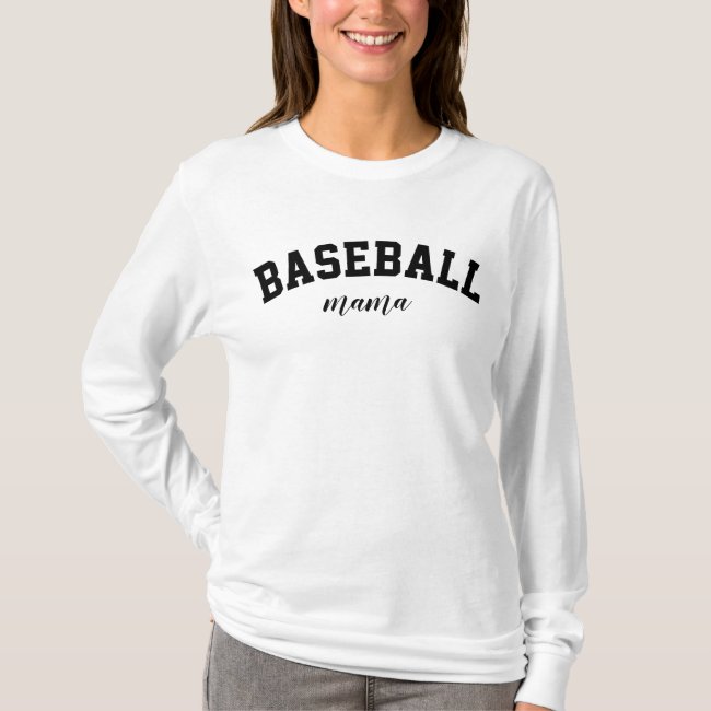 Baseball Mama Cute Sports Mom University College T-Shirt