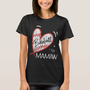 Baseball Mamaw For Grandma Women Mother's Day Gift T-Shirt