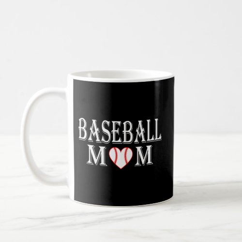 Baseball Mom For Sport Moms Coffee Mug