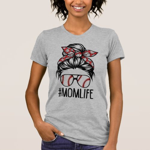 Baseball Mom Life Messy Bun T_shirt 