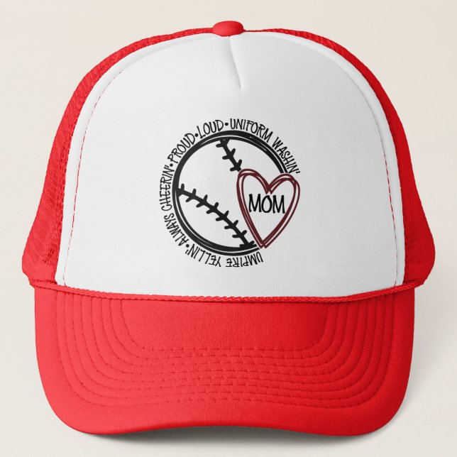 Baseball Mom - Loud and Proud Trucker Hat (Front)