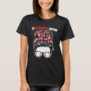 Baseball Mom Messy Bun Game Changer Cool Mother T-Shirt