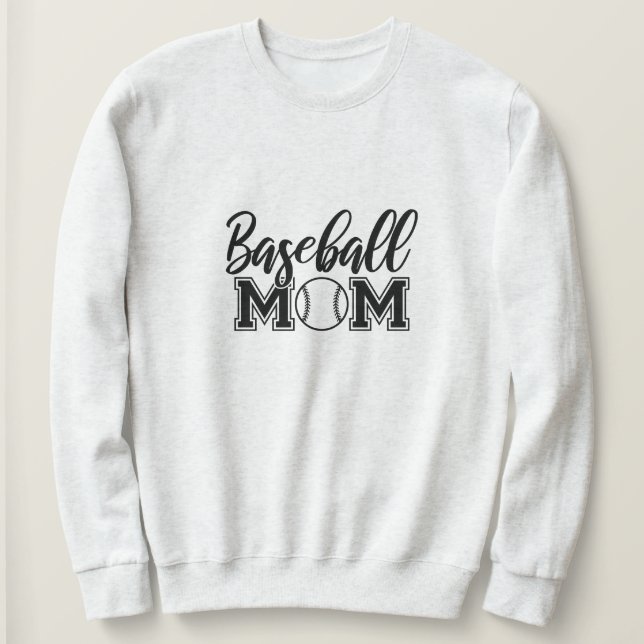 Baseball Mom Sweatshirt (Design Front)