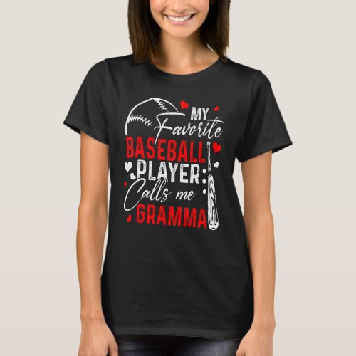 Baseball My Favorite Player Calls Me Gramma Heart  T_Shirt