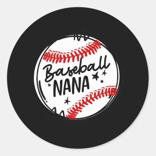 Baseball Nana Sports Player Lover Coach Graphic  Classic Round Sticker
