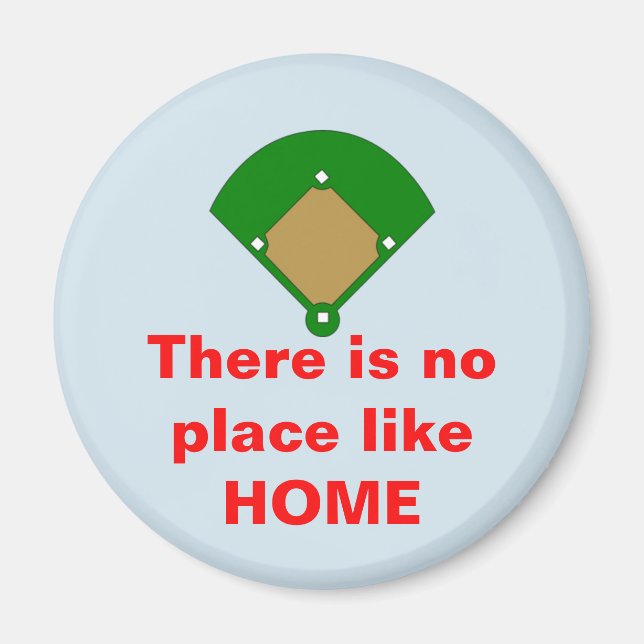 Baseball No Place Like Home Magnet (Front)
