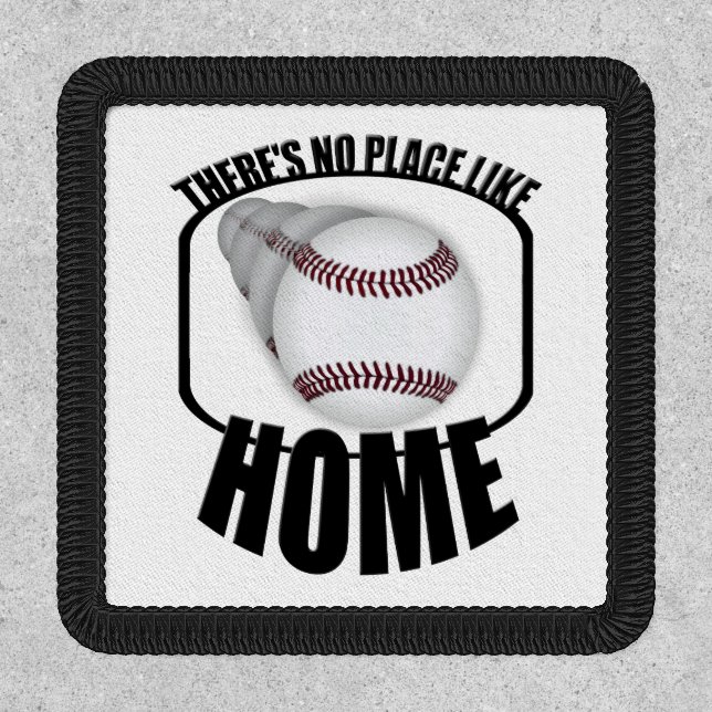 Baseball No Place Like Home Patch (Front)