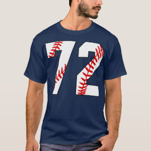 Baseball Number 72 72 Baseball  Jersey Favorite Pl T-Shirt