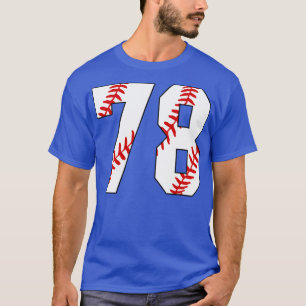 Baseball Number 78 78 Baseball Jersey Favorite Pl T-Shirt