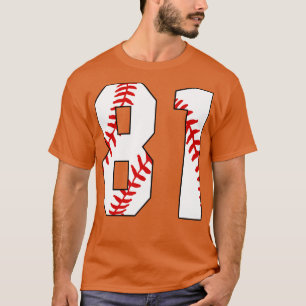 Baseball Number 81 81 Baseball  Jersey Favorite Pl T-Shirt
