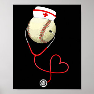 Baseball Nursing Funny For Nurse's Day Sports Medi Poster