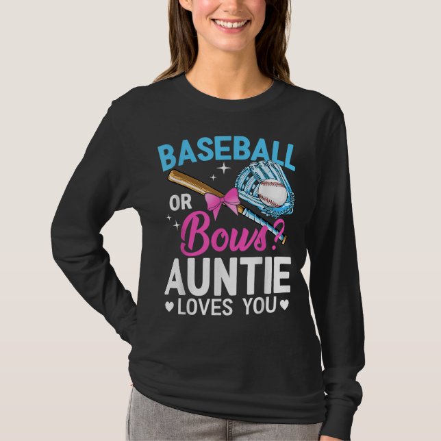 Baseball Or Bows Auntie Loves You Gender Reveal T-Shirt (Front)