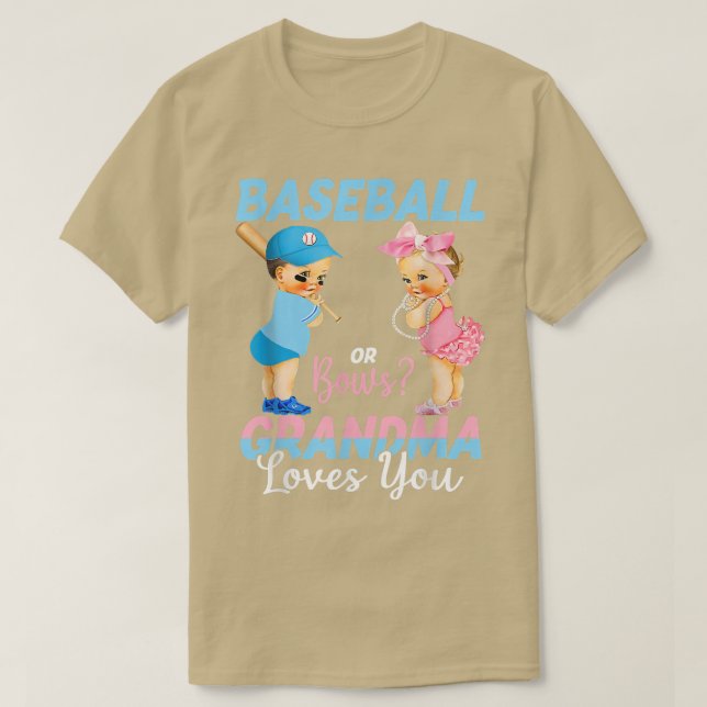 Baseball Or Bows Grandma Loves You Baby Gender Rev T-Shirt (Design Front)