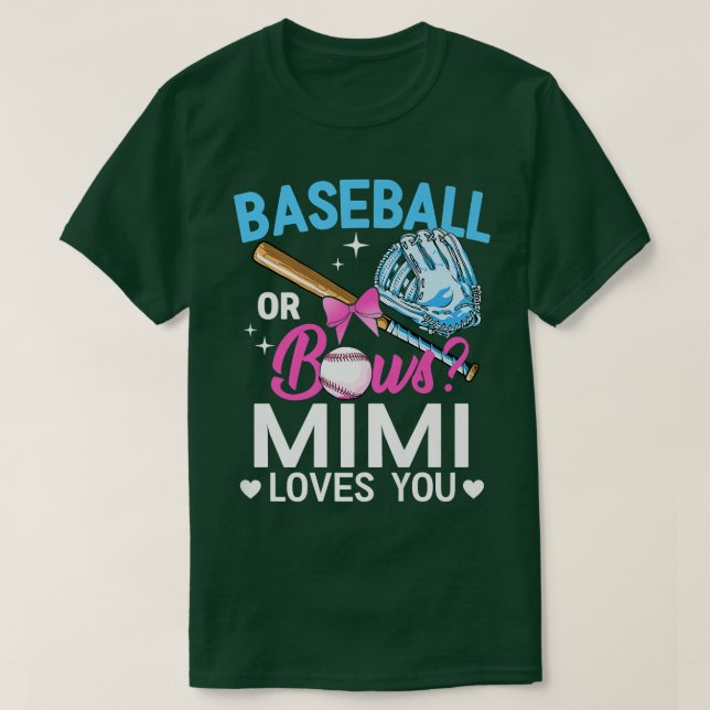 Baseball Or Bows Mimi Loves You Gender Reveal Pink T-Shirt (Design Front)