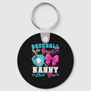 Baseball Or Bows Nanny Loves You Gender Reveal Fam Keychain