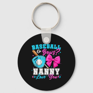 Baseball Or Bows Nanny Loves You Gender Reveal Fam Keychain
