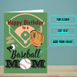 Baseball or Softball Mom Birthday Card<br><div class="desc">A mother’s birthday is a special day for countless reasons. But it's especially special when it's a mother who gives her all to a sports kid. She's always at every game and always there to shout her support. This design features a fun baseball mom theme with a baseball and diamond....</div>