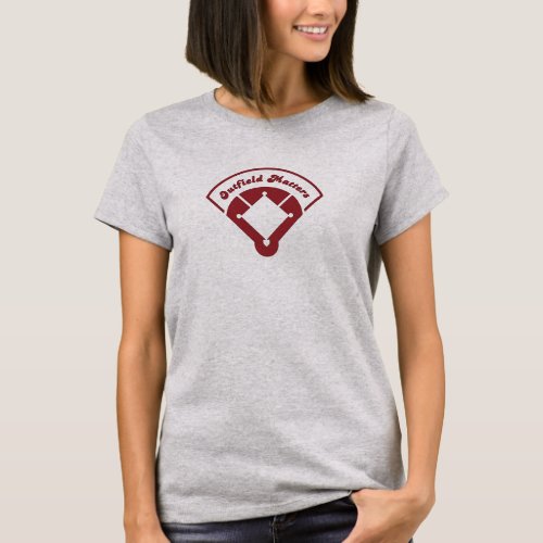 Baseball _ Outfield Matters T_Shirt