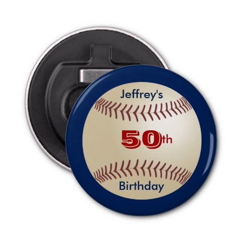 Baseball Party Favor 50th Birthday Name Button Bottle Opener