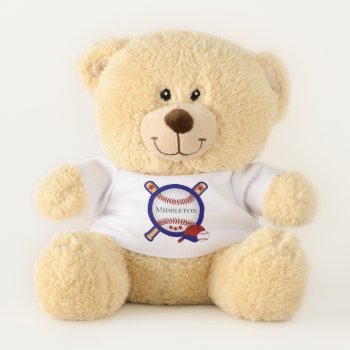 Baseball ⚾ - Personalize Teddy Bear by DesignsbyDonnaSiggy at Zazzle