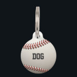 Baseball Pet Name Tag<br><div class="desc">Create your own design with your own images. Fully customizable template gives you full control over design. You can change text, font/font size, background image/color or remove everything and start from scratch. Use customize button to reach advanced design tools or if you wish to buy this design, just replace text...</div>