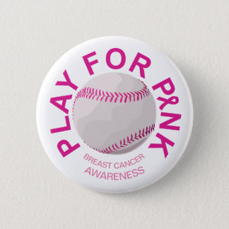 Baseball Play for Breast Cancer Awareness Button