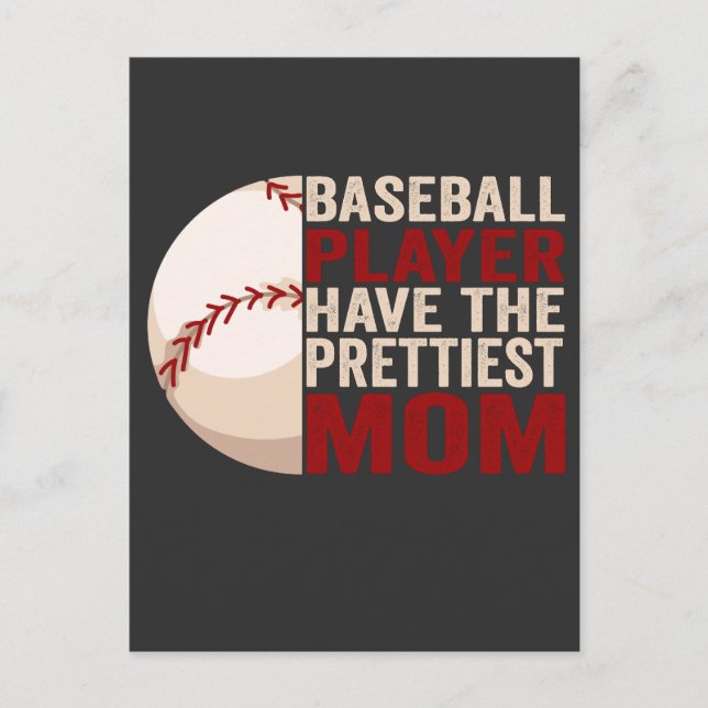 Baseball Player Have prettiest Mom Funny Sport Mom Postcard (Front)