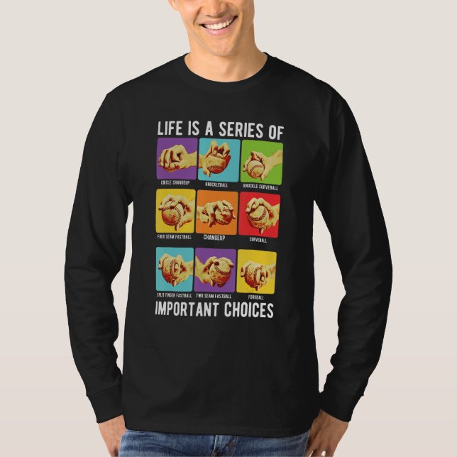 Baseball Player Life Is A Series of Important Choi T-Shirt (Front)