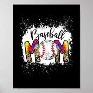 Baseball Player Mom Love Tie Dye Baseball Mom Poster
