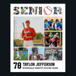 Baseball Player Senior Night Sports Photo Collage Poster<br><div class="desc">Personalized baseball senior sports photo collage for athlete and baseball player. This customizable photo gift is perfect for senior night, sports award banquet or birthday gift for your athlete son, daughter or student. It's a great way to display precious moments and memories from their sports games. The poster features a...</div>