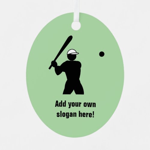 Baseball Player with bat _ your text and any color Metal Ornament