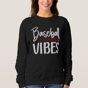 Baseball Player Womens Baseball Fan Baseball Mom Sweatshirt