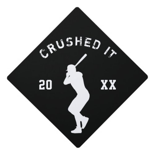 Baseball Players Crushed It Black Graduation Cap Topper