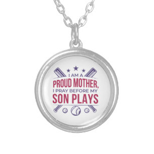 Baseball Proud Mother I Pray Before My Son Plays Silver Plated Necklace