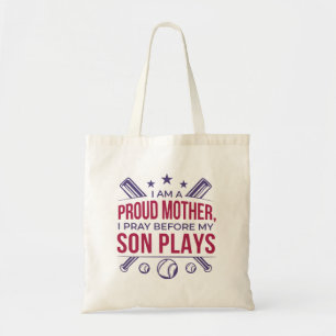 Baseball Proud Mother I Pray Before My Son Plays Tote Bag