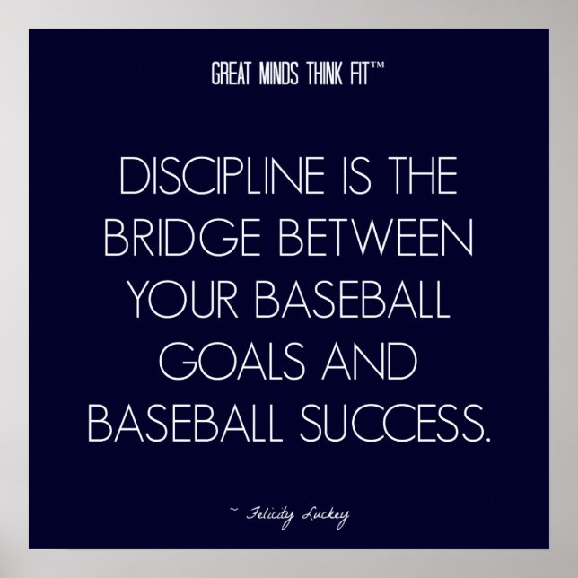 Baseball Quote 7: Discipline for Success Poster (Front)