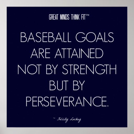 Baseball Quote 8: Perseverance for Success Poster | Zazzle