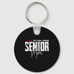 Baseball senior mom 2026 final inning baseballBase Keychain