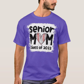 Baseball Senior Mom Class Of 2022 Baseball Mom Gra T-Shirt